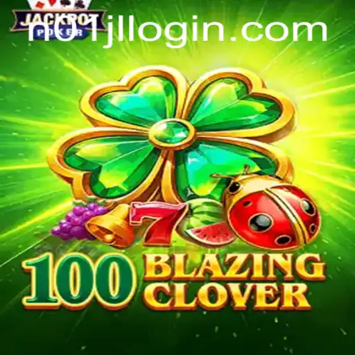 Exploring the Thrills of 100BlazingClover: A New Gaming Adventure