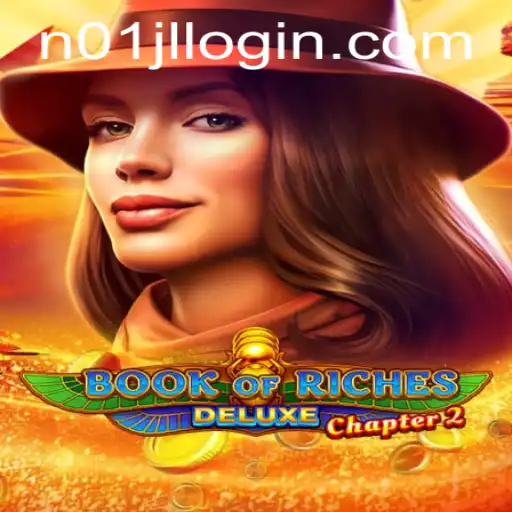 Explore the Thrilling World of Book of Riches Deluxe Chapter 2 and n01jl Login
