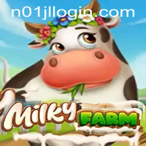 Exploring the World of MilkyFarm and the Convenience of n01jl Login