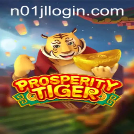 Explore the Thrilling World of ProsperityTiger: A Comprehensive Guide to n01jl Login and Game Features